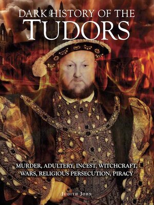 cover image of Dark History of the Tudors